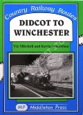 Didcot to Winchester by MITCHELL, Vic & ROBERTSON, Kevin